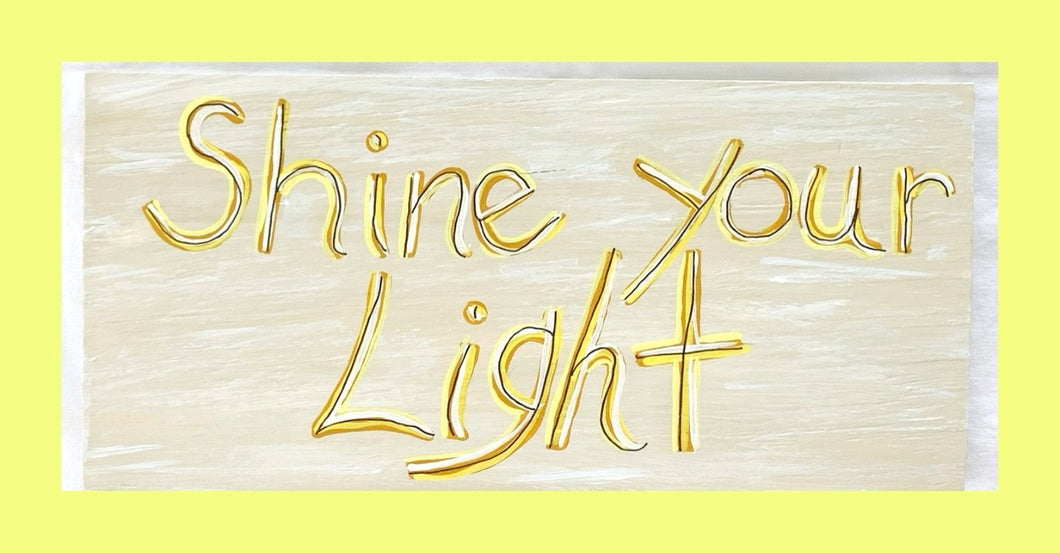 Shine Your Light Plague