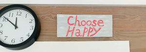 Choose Happy Plaque